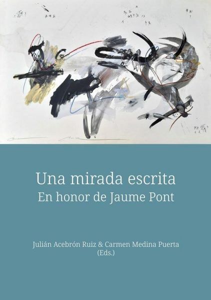 Produktbild: Una mirada escrita : en honor de Jaume Pont
