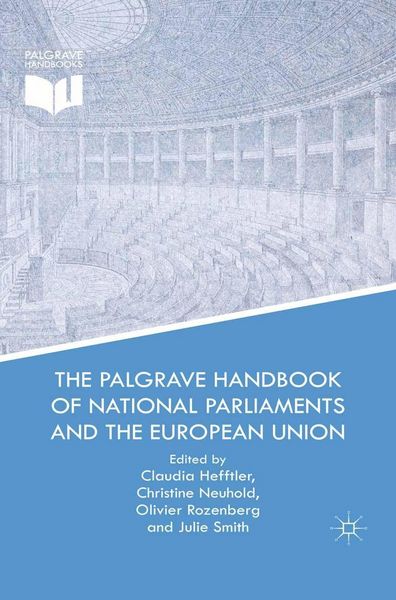 Produktbild: The Palgrave Handbook of National Parliaments and the European Union