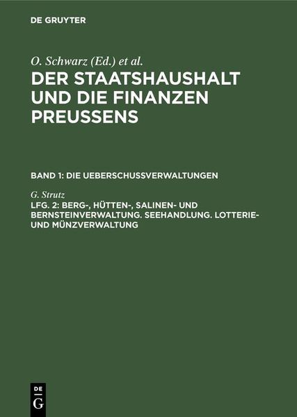 Produktbild: Berg-, H&uuml;tten-, Salinen- und Bernsteinverwaltung. Seehandlung. Lotterie- und M&uuml;nzverwaltung