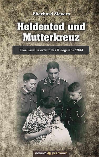 Produktbild: Heldentod und Mutterkreuz