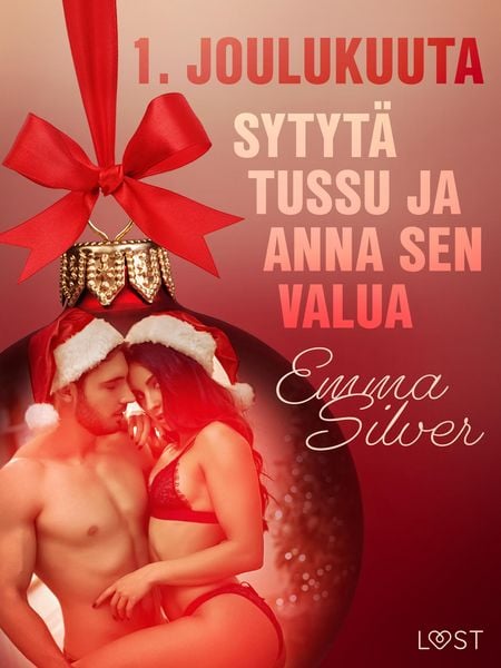 Produktbild: 1. joulukuuta: Sytyt&auml; tussu ja anna sen valua - eroottinen joulukalenteri