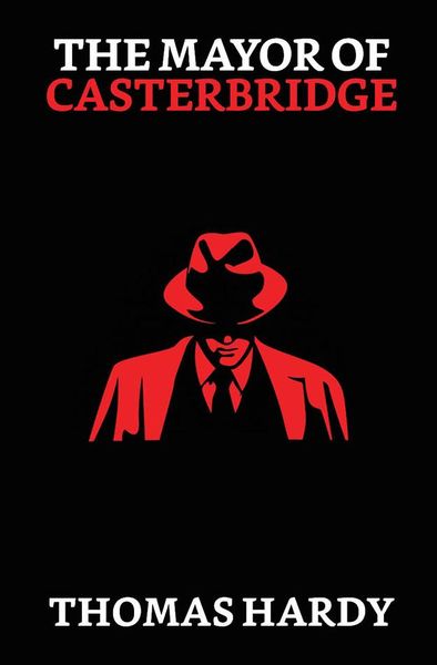Produktbild: The Mayor of Casterbridge