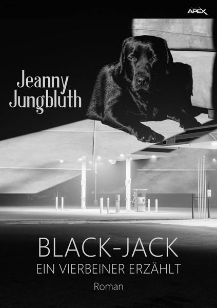 Produktbild: Black-Jack - ein Vierbeiner Erz&auml;hlt