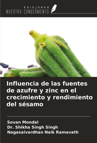 Produktbild: Influencia de las fuentes de azufre y zinc en el crecimiento y rendimiento del s&eacute;samo