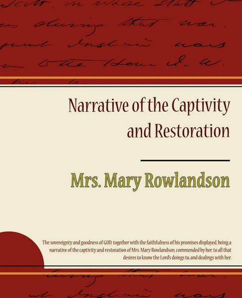 Produktbild: Narrative of the Captivity and Restoration