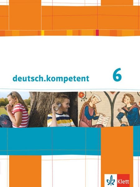 Produktbild: Deutsch.kompetent. Sch&uuml;lerbuch mit Onlineangebot 6. Klasse