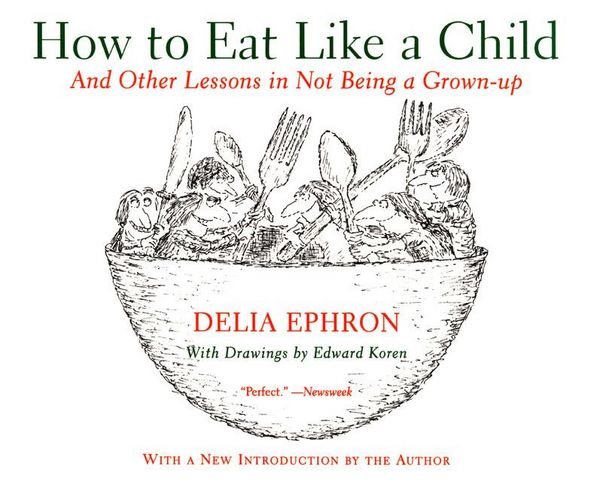 Produktbild: How to Eat Like a Child