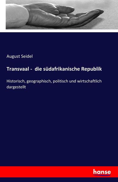 Produktbild: Transvaal - die s&uuml;dafrikanische Republik