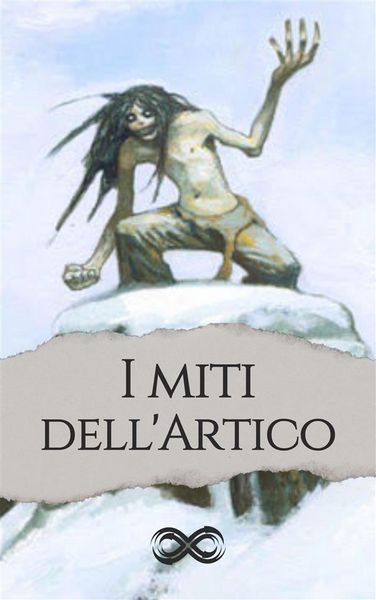 Produktbild: I miti dell'Artico