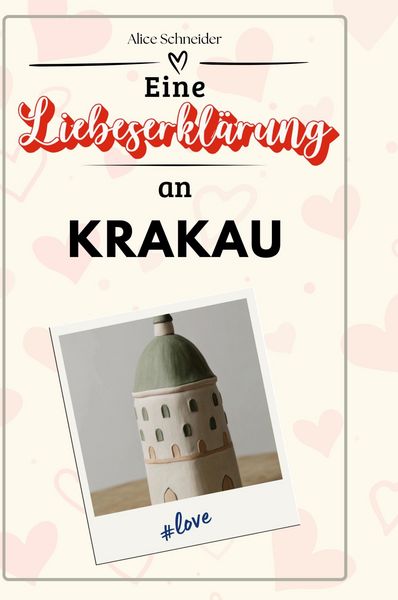 Produktbild: Eine Liebeserkl&auml;rung an Krakau