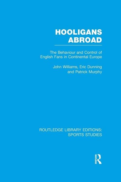 Produktbild: Hooligans Abroad (RLE Sports Studies)