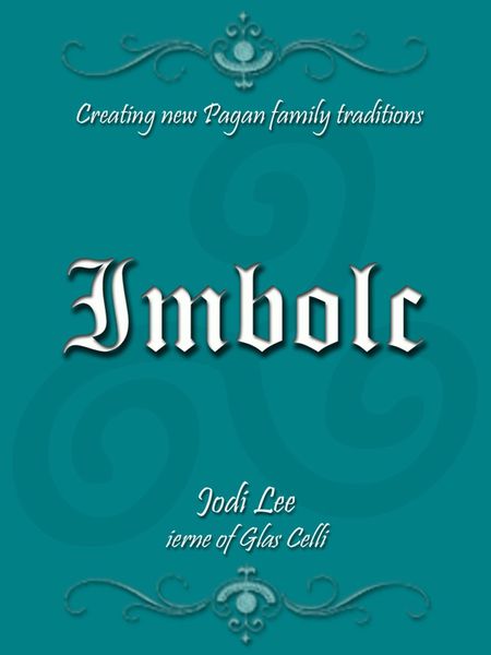 Produktbild: Imbolc - Creating New Pagan Family Traditions