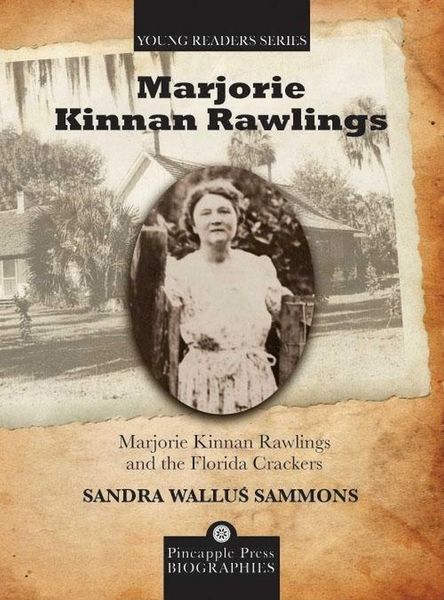 Produktbild: Sammons, S: Marjorie Kinnan Rawlings and the Florida Cracker