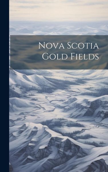 Produktbild: Nova Scotia Gold Fields