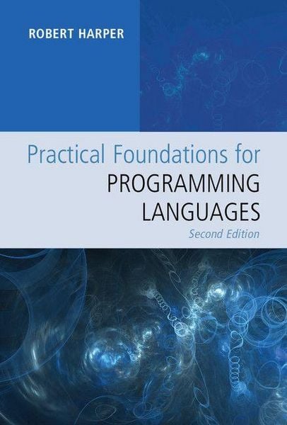 Produktbild: Practical Foundations for Programming Languages