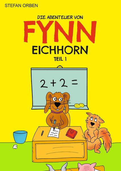 Produktbild: Die Abenteuer von Fynn Eichhorn Teil 1
