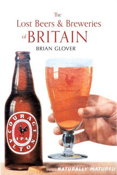 Produktbild: The Lost Beers & Breweries of Britain