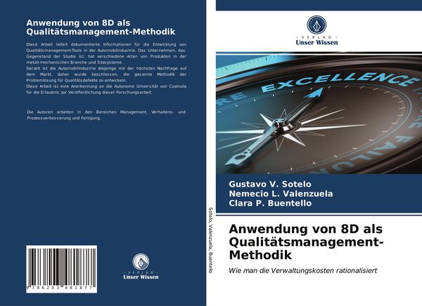 Anwendung von 8D als Qualitätsmanagement-Methodik, Taschenbuch von Gustavo V. Sotelo , Nemecio L. Valenzuela , Clara P. Buentello, Verlag Unser
