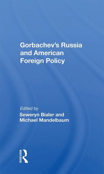 Produktbild: Gorbachev's Russia And American Foreign Policy