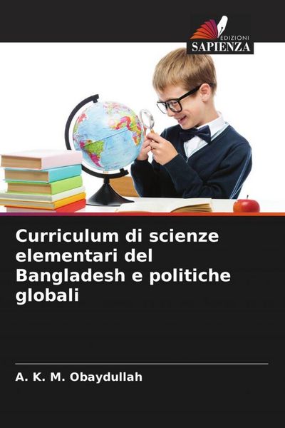 Produktbild: Curriculum di scienze elementari del Bangladesh e politiche globali