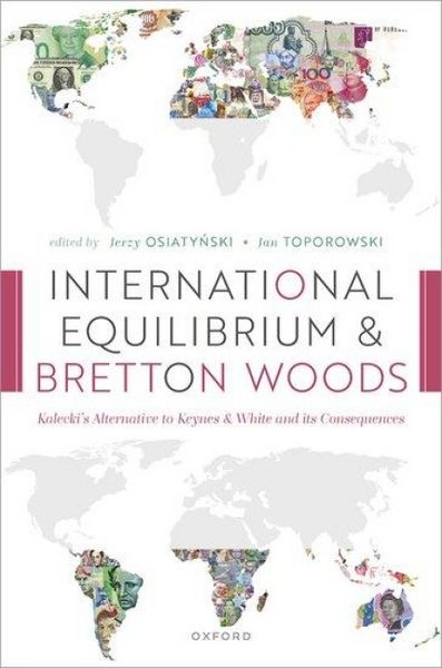 Produktbild: International Equilibrium and Bretton Woods