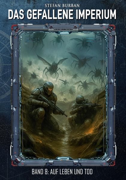 Das gefallene Imperium - Band 8, Taschenbuch von Stefan Burban, BoD - Books on Demand, 9783964037947