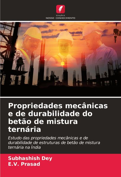 Produktbild: Propriedades mec&acirc;nicas e de durabilidade do bet&atilde;o de mistura tern&aacute;ria