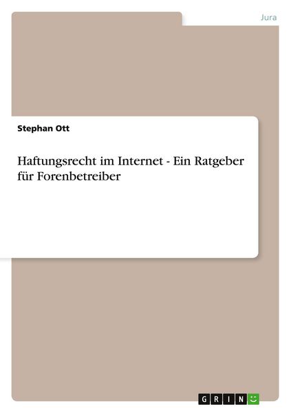 Produktbild: Haftungsrecht im Internet - Ein Ratgeber f&uuml;r Forenbetreiber