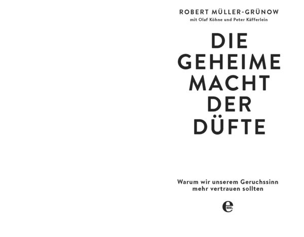 Produktbild: Die geheime Macht der Düfte