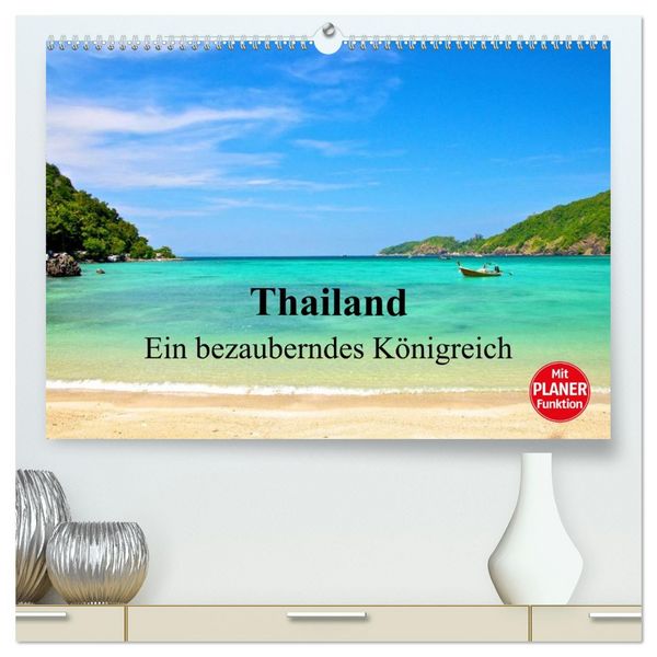 Produktbild: Thailand - Ein bezauberndes K&ouml;nigreich (hochwertiger Premium Wandkalender 2026 DIN A2 quer), Kunstdruck in Hochglanz