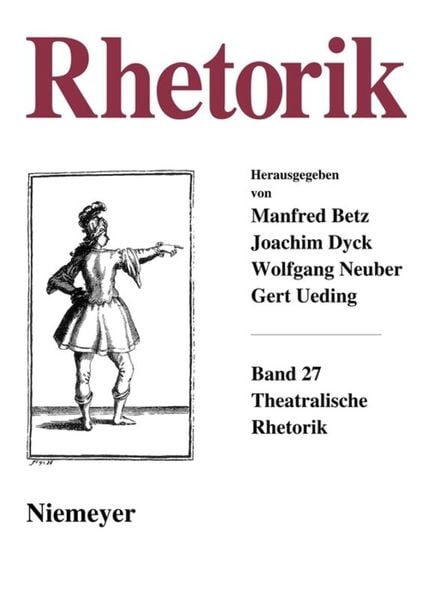 Produktbild: Rhetorik / Theatralische Rhetorik