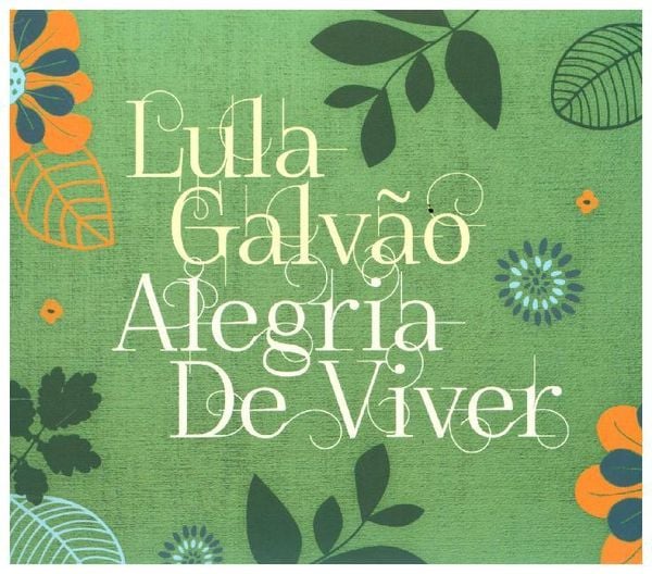 Produktbild: Galvao, L: Alegria De Viver