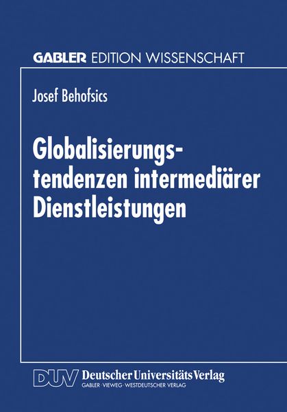 Produktbild: Globalisierungstendenzen intermedi&auml;rer Dienstleistungen
