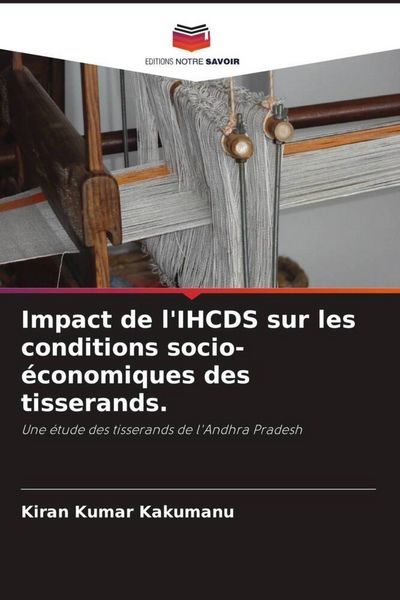 Produktbild: Impact de l'IHCDS sur les conditions socio-&eacute;conomiques des tisserands.
