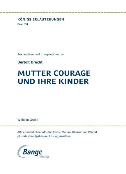 Mutter Courage und ihre Kinder von Bertolt Brecht.