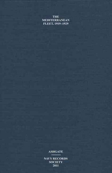 Produktbild: Halpern, P: The Mediterranean Fleet, 1919-1929
