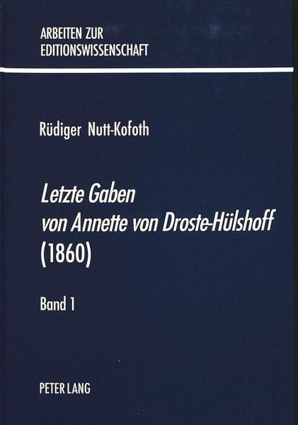 Produktbild: 'Letzte Gaben von Annette von Droste-H&uuml;lshoff' (1860)