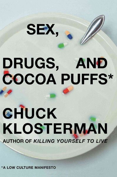 Produktbild: Sex, Drugs, and Cocoa Puffs