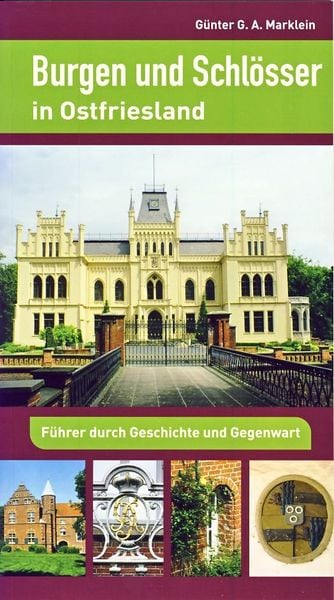 Produktbild: Burgen und Schl&ouml;sser in Ostfriesland