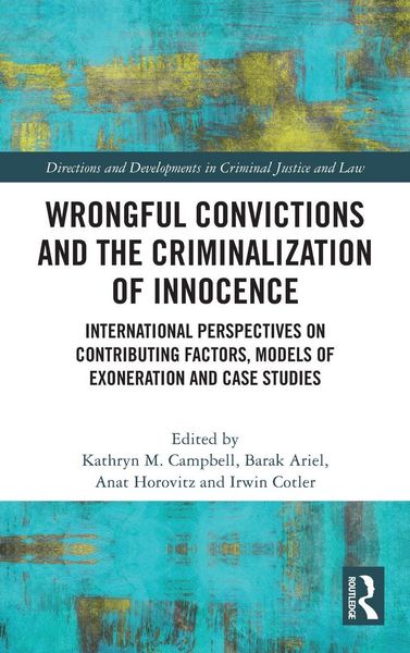 Produktbild: Wrongful Convictions and the Criminalization of Innocence