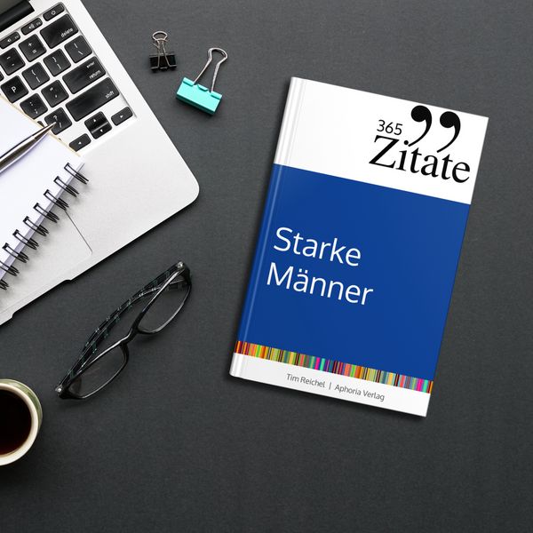 Produktbild: 365 Zitate f&uuml;r starke M&auml;nner
