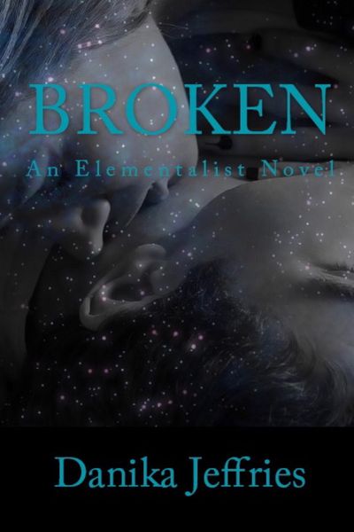 Produktbild: Broken (Elementalists, #2)