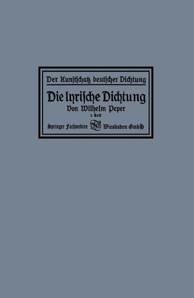 Die lyrische Dichtung, Taschenbuch von Wilhelm Peper, Vieweg & Teubner, 9783663155225