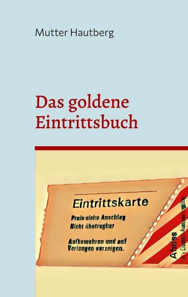 Produktbild: Das goldene Eintrittsbuch