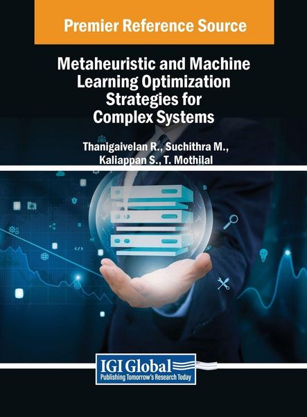 Produktbild: Metaheuristic and Machine Learning Optimization Strategies for Complex Systems