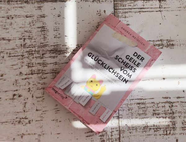 Produktbild: Der geile Scheiß vom Glücklichsein