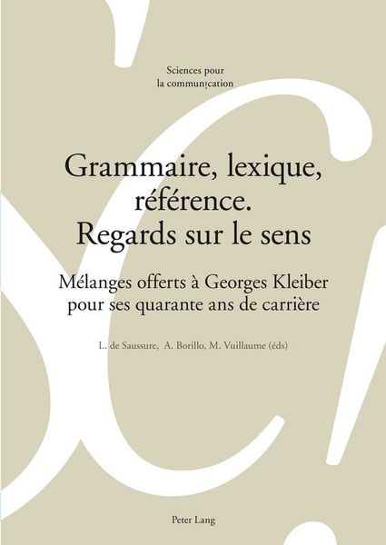 Produktbild: Grammaire, lexique, r&eacute;f&eacute;rence. Regards sur le sens