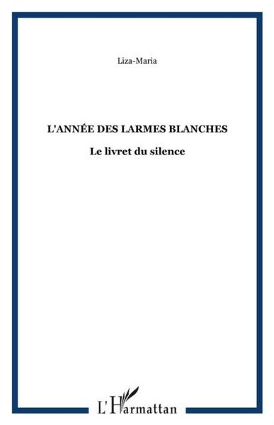 Produktbild: L'annee des Larmes Blanches