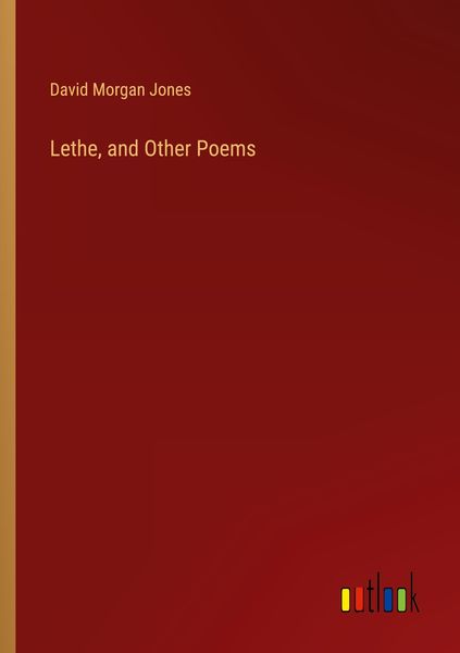 Produktbild: Lethe, and Other Poems