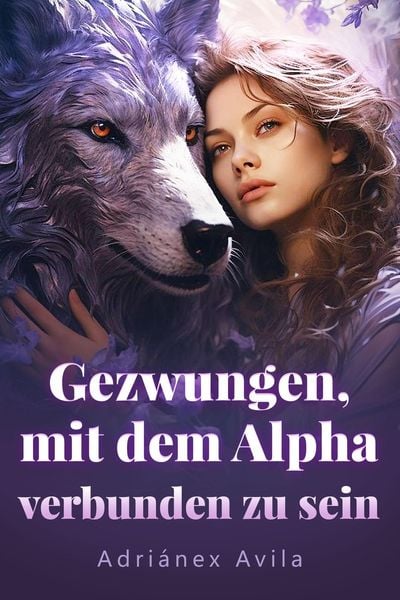 Produktbild: Gezwungen, mit dem Alpha verbunden zu sein